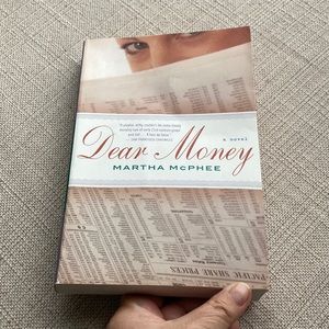 Dear Money by Martha McPhee, a Novel, New York Times Book Review Editors’ Choice